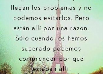 Hay momentos en que te llegan los problemas