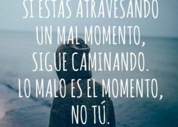 Si estás atravesando un mal momento