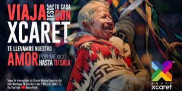 “Xcaret México Espectacular” será transmitido en línea