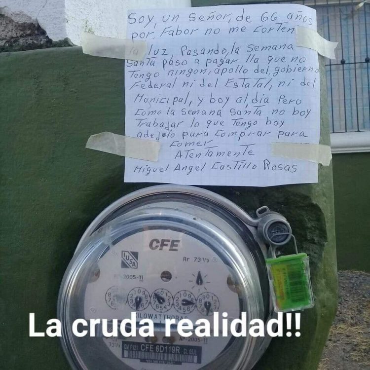 Pide adulto mayor comprensión a la CFE para que no le corten el servicio