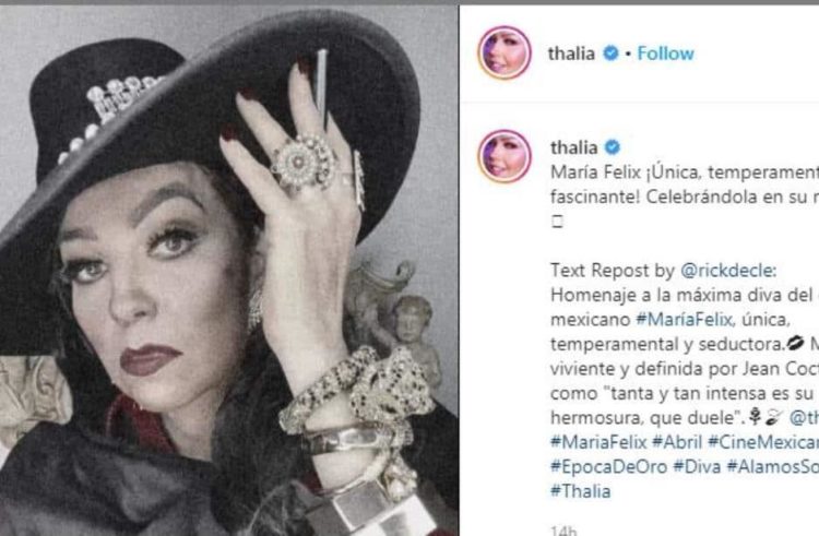 Thalía: María Félix  ¡Única, temperamental y fascinante! Celebrándola en su mes”.