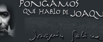 ‘Pongamos que hablo de Sabina’, un documental en carne viva