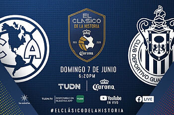 América vs Chivas: Horario y cómo ver #ElClásicoDeLaHistoria