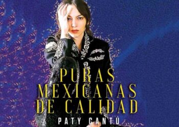 Paty Cantú lanza ‘La mexicana’