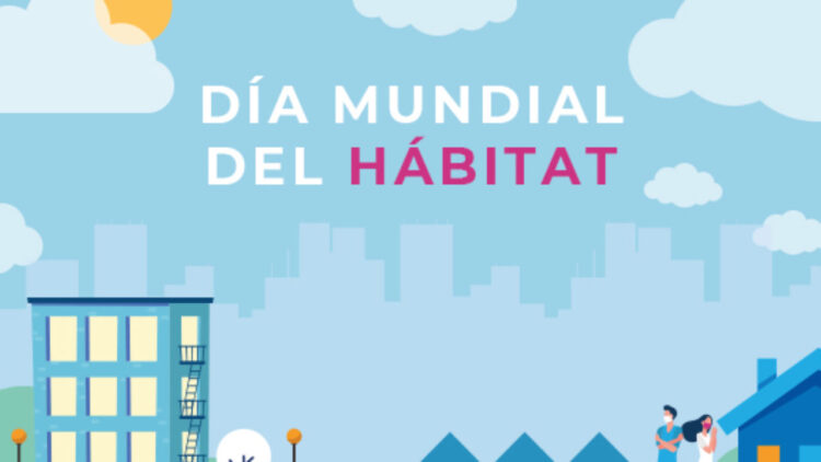 Hoy es el día mundial del hábitat