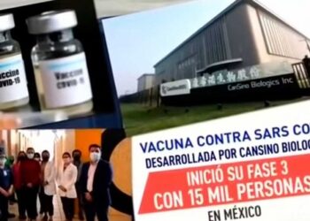 Convocan a voluntarios en Nuevo León  para vacuna china anticovid