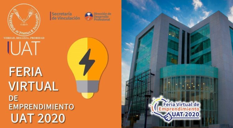 Invita UAT a la Feria Virtual de Emprendimiento 2020