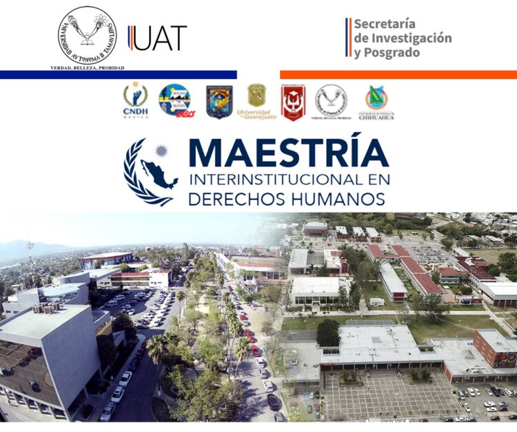Mantiene UAT abierto registro de aspirantes a Maestría en Derechos Humanos