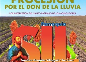 Agricultores anuncian procesión a San Isidro en Tamaulipas, ante crisis por sequía