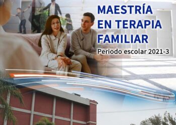 Invita UAT a estudiar la Maestría en Terapia Familiar en el Campus Tampico