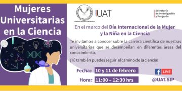 Realizará la UAT “Mujeres universitarias en la ciencia”