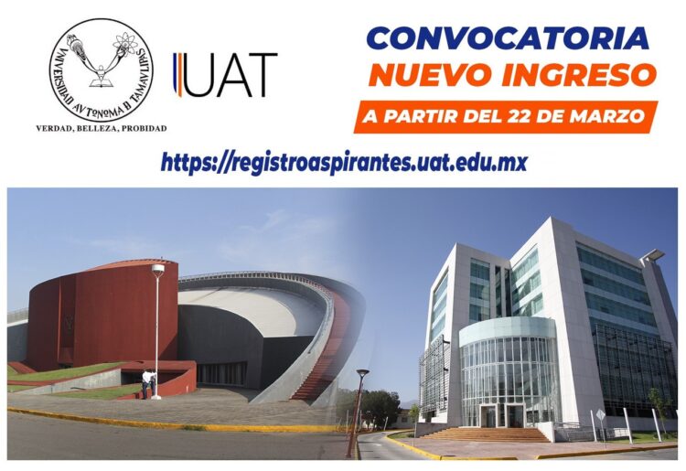 Abre UAT convocatoria de nuevo ingreso para el ciclo Otoño 2021-3