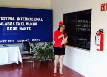 Celebran edición “XV del Festival Internacional Palabra en el Mundo” sede Mante