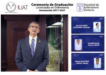 Egresa generación 2017-2021 de la Facultad de Enfermería UAT Victoria