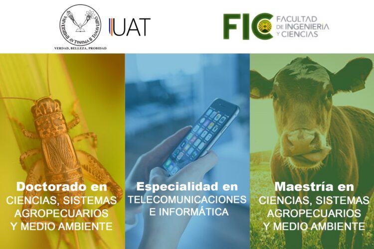 La Facultad de Ingeniería y Ciencias-UAT ofrece posgrados de calidad PNPC-CONACYT