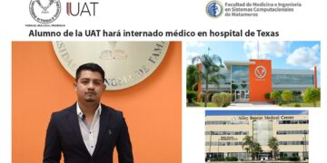Alumno de la UAT hará internado médico en un hospital de Texas