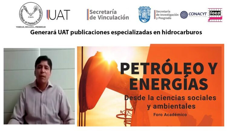 Generará la UAT publicaciones especializadas en hidrocarburos