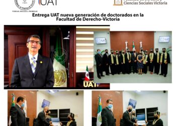 Entrega UAT nueva generación de doctorados en la Facultad de Derecho-Victoria