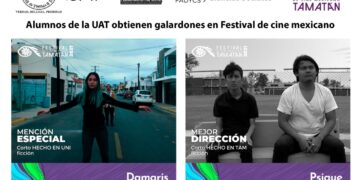 Alumnos de la UAT obtienen galardones en festival de cine mexicano