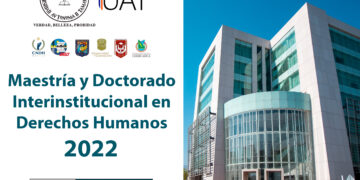 Ofrece UAT los programas de Maestría y Doctorado en Derechos Humanos