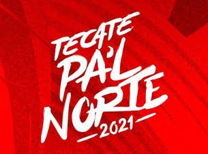 Tecate pal norte 2021