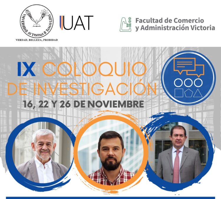 Promueve Facultad de Comercio Victoria coloquio de investigación