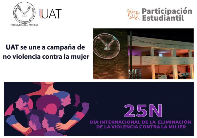 Contribuye UAT en campañas para eliminar violencia contra la mujer