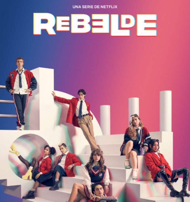 Netflix lanza fecha de estreno de su proxima serie: Rebelde