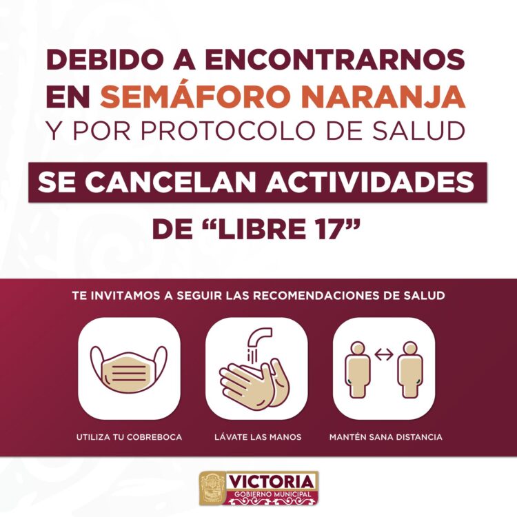 Cancelan “Paseo Libre 17” por semáforo naranja-Covid en Victoria