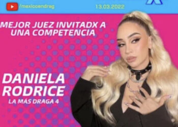 Daniela Rodrice es nominada por “La Más Draga”