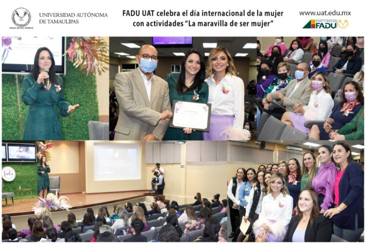 FADU UAT celebra el Día Internacional de la Mujer con actividades “La maravilla de ser mujer”