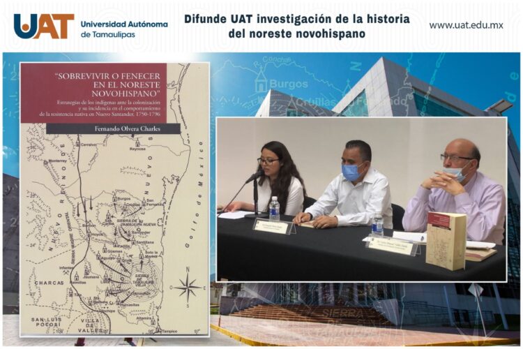 Divulga UAT investigación de la historia del noreste novohispano
