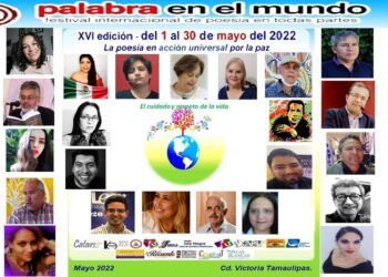 Iniciará en Victoria la “XVI Edición del Festival Palabra en el Mundo 2022”