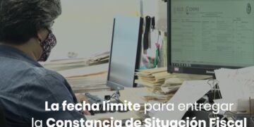 Ve 4 maneras de sacar Constancia Fiscal y fecha límite para entregarla