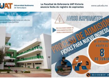 Extienden fecha de registro de aspirantes en la Facultad de Enfermería UAT Victoria