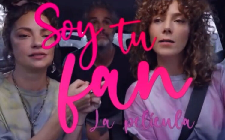 ”Soy tu fan” llega la pantalla grande; Cinépolis revela primer trailer