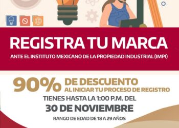 Amplían plazo para participar en la campaña “Registra tu Marca” ante el Instituto Mexicano de la Propiedad Industrial