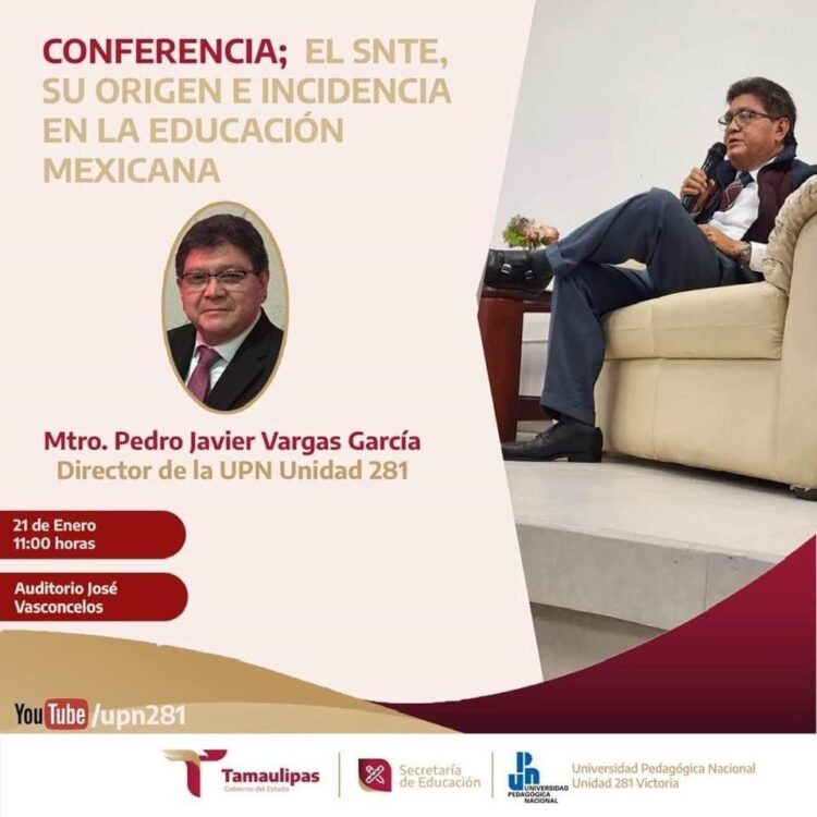 Impartirán conferencia “Origen e Incidencia del SNTE en la Educación Mexicana”