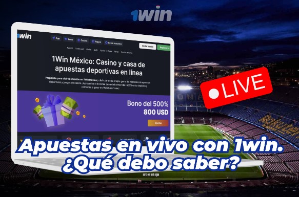 Apuestas en vivo con 1win. ¿Qué debo saber?