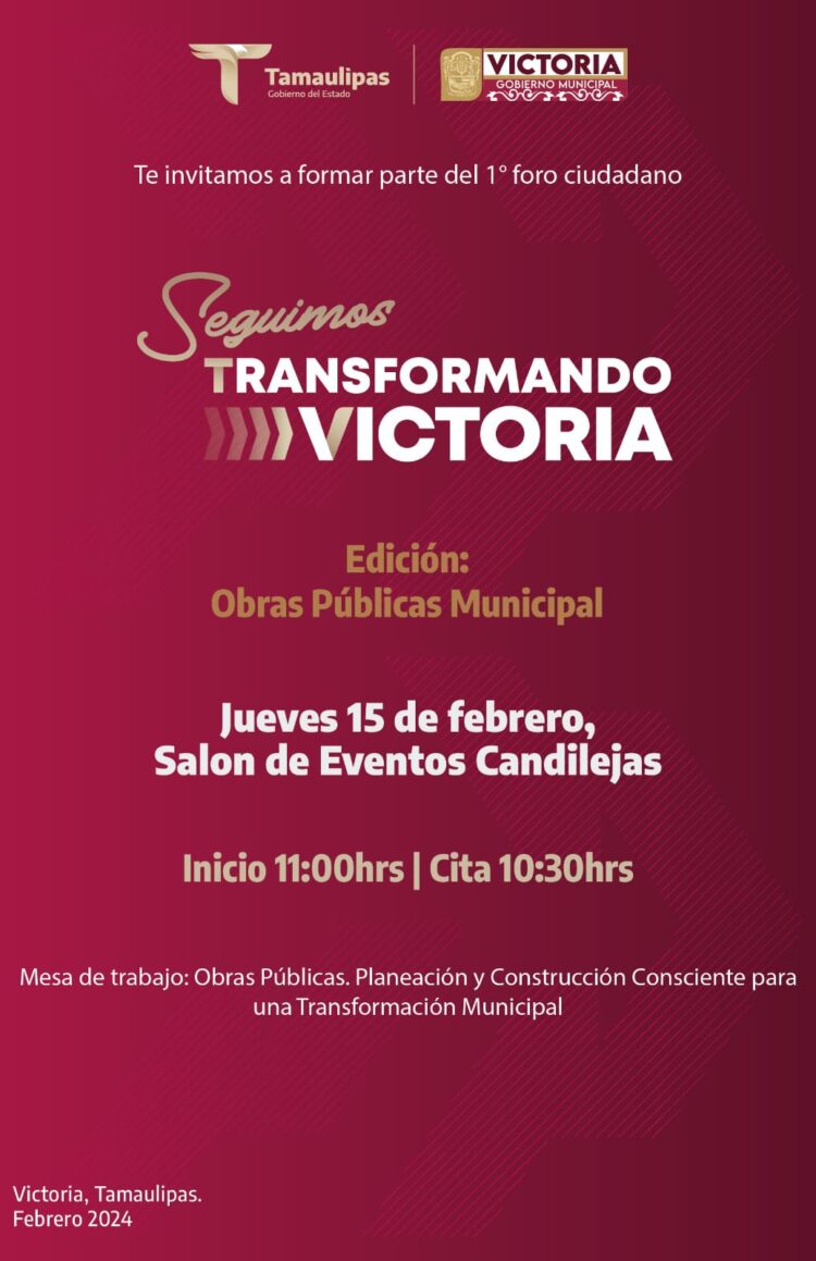 Convoca Gobierno Municipal de Victoria a foro de obras públicas.