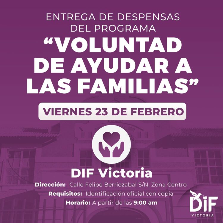 Arrancará DIF Victoria entrega de despensas “Voluntad de Ayudar a las Familias”