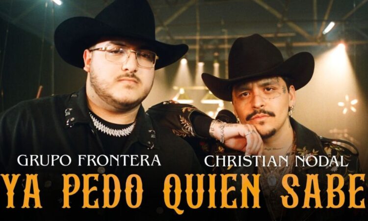 Christian Nodal y Grupo Frontera sorprenden con colaboración musical