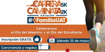 Invita la UAT a la Carrera de 5K y Caminata 2K en Cd. Victoria el 25 de mayo
