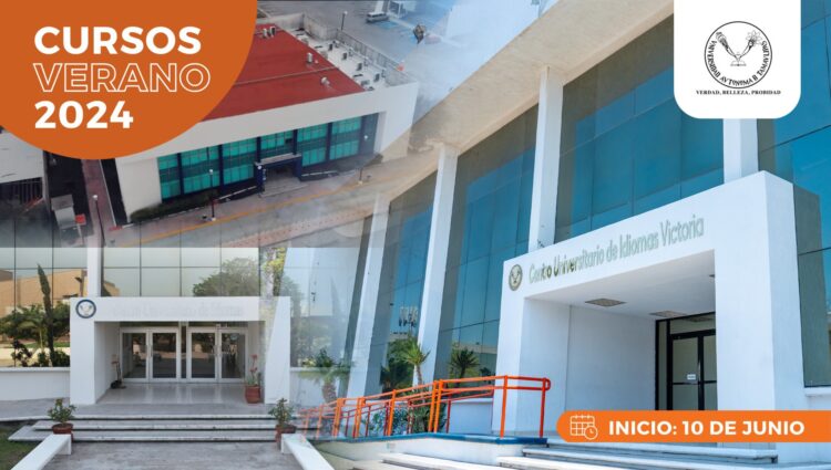 Abrirá UAT cursos de verano en sus centros de idiomas de Victoria, Tampico y Reynosa