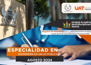 Abre la UAT especialidad de Enfermería en Salud Pública en El Mante