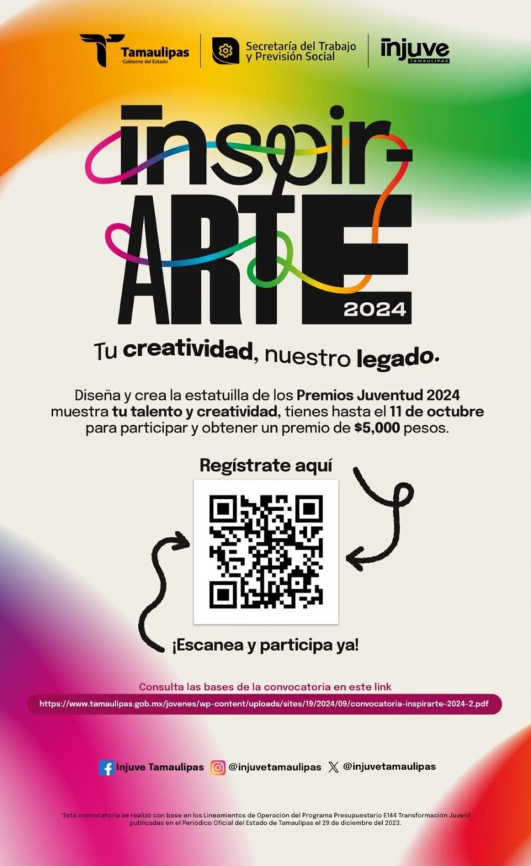 Invita INJUVE a “Inspirarte 2024” para reconocer talento de juventudes tamaulipecas