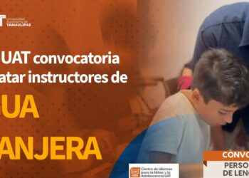 Difunde la UAT convocatoria para contratar instructores de lengua extranjera