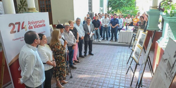 Con exhibición fotografías antiguas inician festejos del 274 Aniversario de Cd. Victoria.