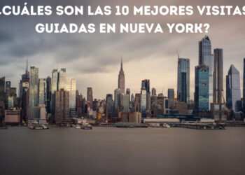 ¿Cuáles son las 10 mejores visitas guiadas en Nueva York?