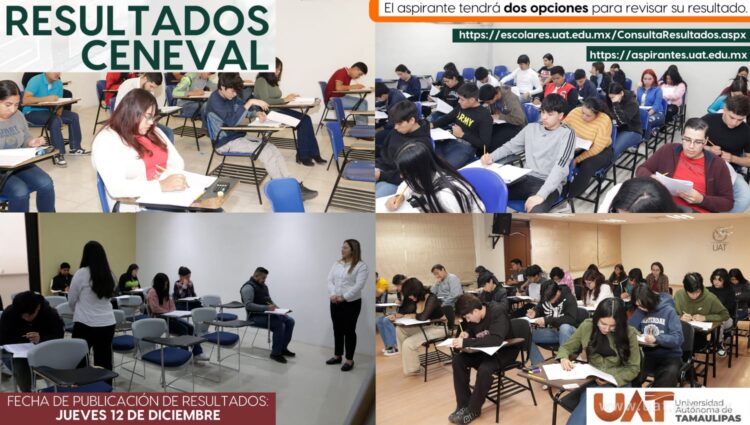 Publica UAT resultados de Examen CENEVAL de ingreso